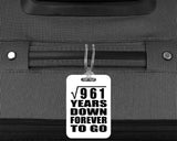 31st Anniversary Square Root of 961 Years Down Forever To Go - Luggage Bag Tag