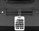 53rd Anniversary Square Root of 2809 Years Down Forever To Go - Luggage Bag Tag