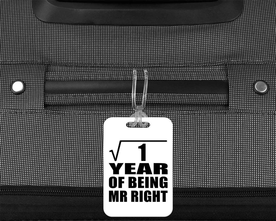 1st Anniversary Square Root of 1 Year of Being Mr Right - Luggage Bag Tag
