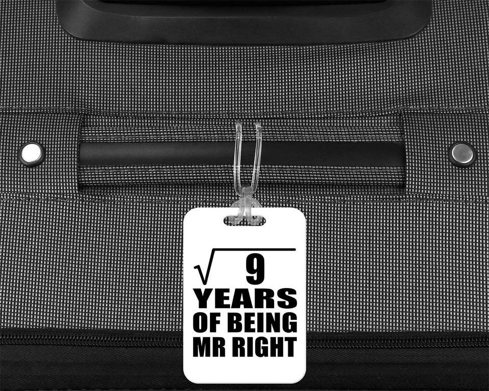 3rd Anniversary Square Root of 9 Years of Being Mr Right - Luggage Bag Tag