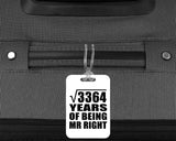 58th Anniversary Square Root of 3364 Years of Being Mr Right - Luggage Bag Tag