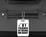 9th Anniversary Square Root of 81 Years of Being Mr Right - Luggage Bag Tag