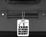 1st Anniversary Square Root of 1 Year Mrs Always Right - Luggage Bag Tag