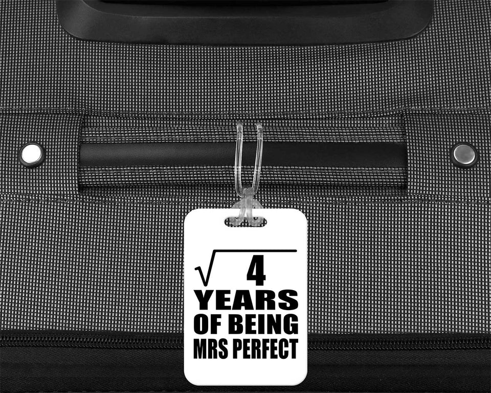 2nd Anniversary Square Root of 4 Years of Mrs Perfect - Luggage Bag Tag