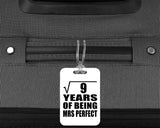 3rd Anniversary Square Root of 9 Years of Mrs Perfect - Luggage Bag Tag