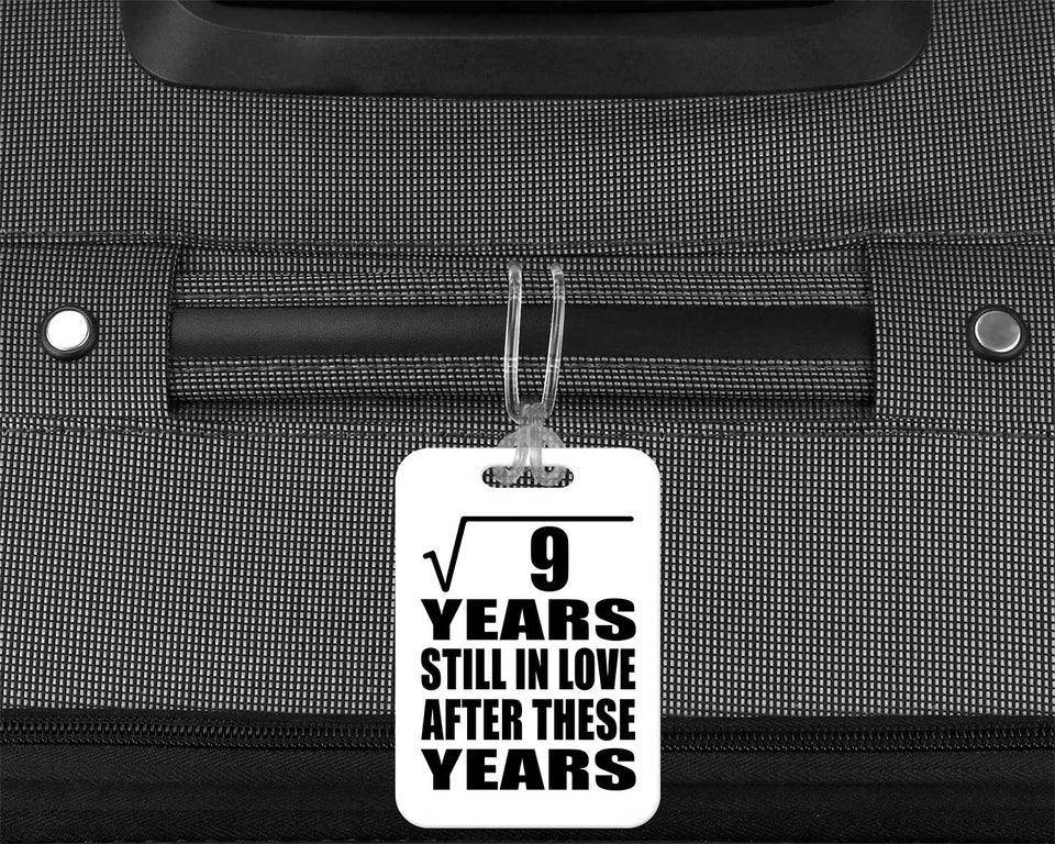 3rd Anniversary Square Root of 9 Years Still In Love - Luggage Bag Tag