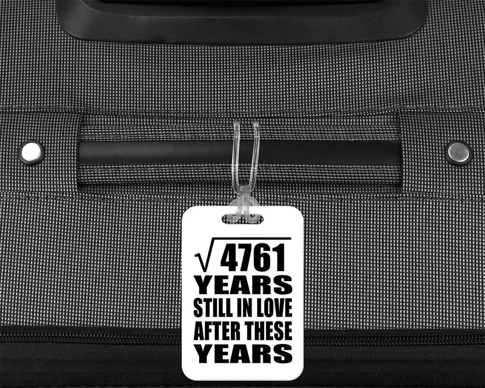 69th Anniversary Square Root of 4761 Years Still In Love - Luggage Bag Tag