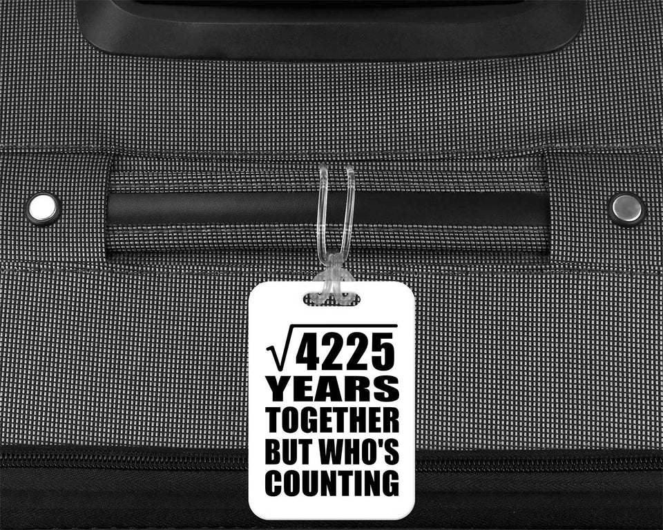 65th Anniversary Square Root of 4225 Years Who's Counting - Luggage Bag Tag