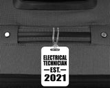 Electrical Technician Established EST. 2021 - Luggage Bag Tag