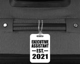 Executive Assistant Established EST. 2021 - Luggage Bag Tag
