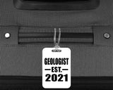 Geologist Established EST. 2021 - Luggage Bag Tag