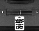Insurance Agent Established EST. 2021 - Luggage Bag Tag