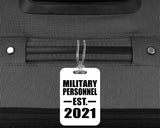 Military Personnel Established EST. 2021 - Luggage Bag Tag