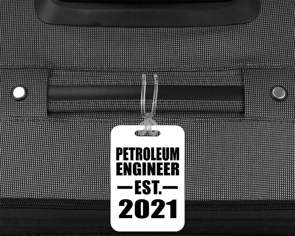 Petroleum Engineer Established EST. 2021 - Luggage Bag Tag