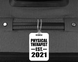 Physical Therapist Established EST. 2021 - Luggage Bag Tag