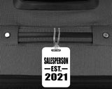Salesperson Established EST. 2021 - Luggage Bag Tag