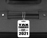 Tax Examiner Established EST. 2021 - Luggage Bag Tag