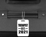 Therapist Established EST. 2021 - Luggage Bag Tag