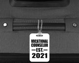 Vocational Counselor Established EST. 2021 - Luggage Bag Tag