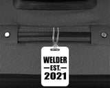 Welder Established EST. 2021 - Luggage Bag Tag