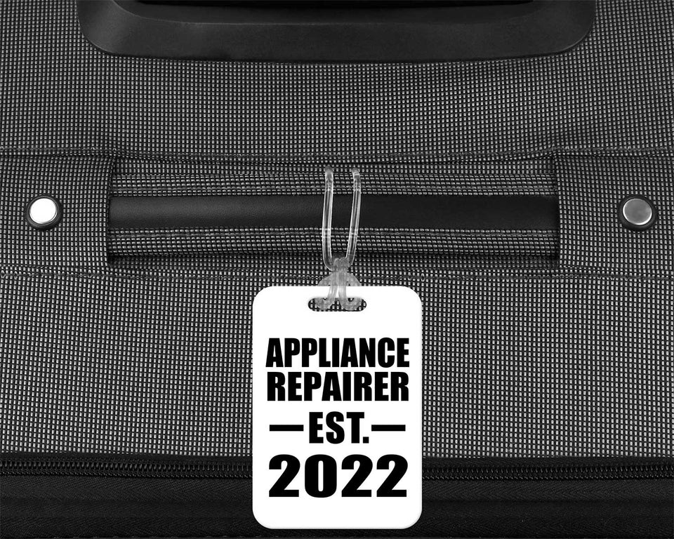 Appliance Repairer Established EST. 2022 - Luggage Bag Tag