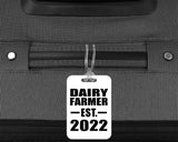 Dairy Farmer Established EST. 2022 - Luggage Bag Tag