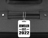 Jeweler Established EST. 2022 - Luggage Bag Tag