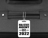 Real Estate Agent Established EST. 2022 - Luggage Bag Tag