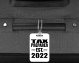 Tax Preparer Established EST. 2022 - Luggage Bag Tag