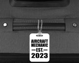 Aircraft Mechanic Established EST. 2023 - Luggage Bag Tag