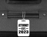 Attorney Established EST. 2023 - Luggage Bag Tag