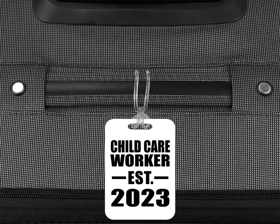 Child Care Worker Established EST. 2023 - Luggage Bag Tag