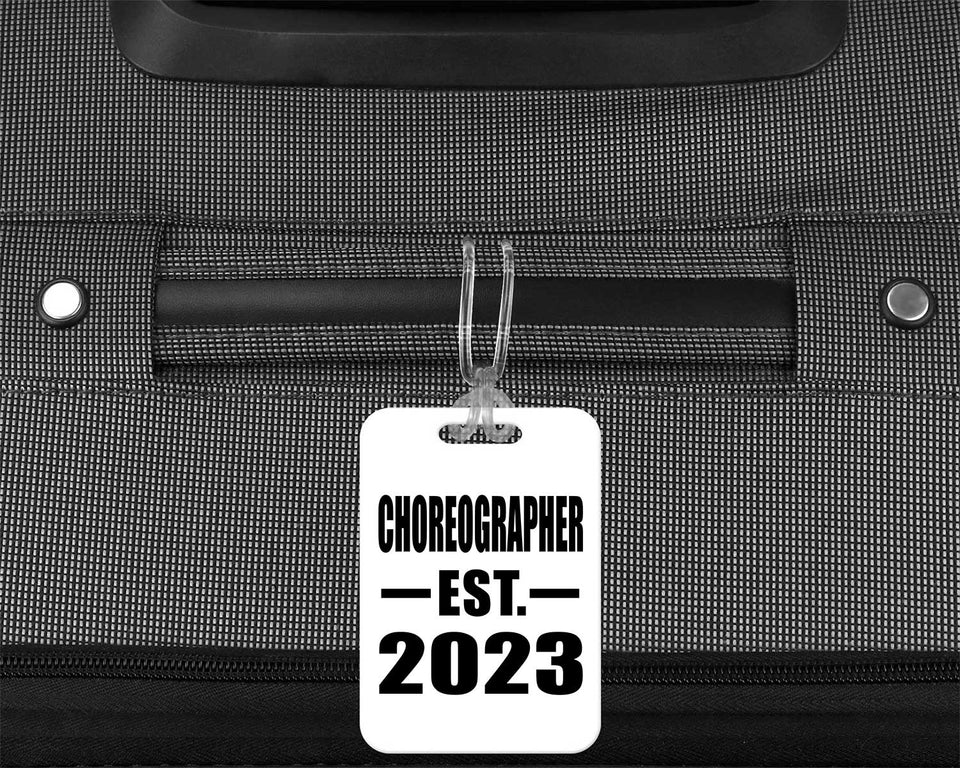 Choreographer Established EST. 2023 - Luggage Bag Tag