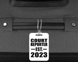 Court Reporter Established EST. 2023 - Luggage Bag Tag