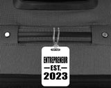 Entrepreneur Established EST. 2023 - Luggage Bag Tag