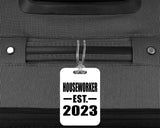 Houseworker Established EST. 2023 - Luggage Bag Tag