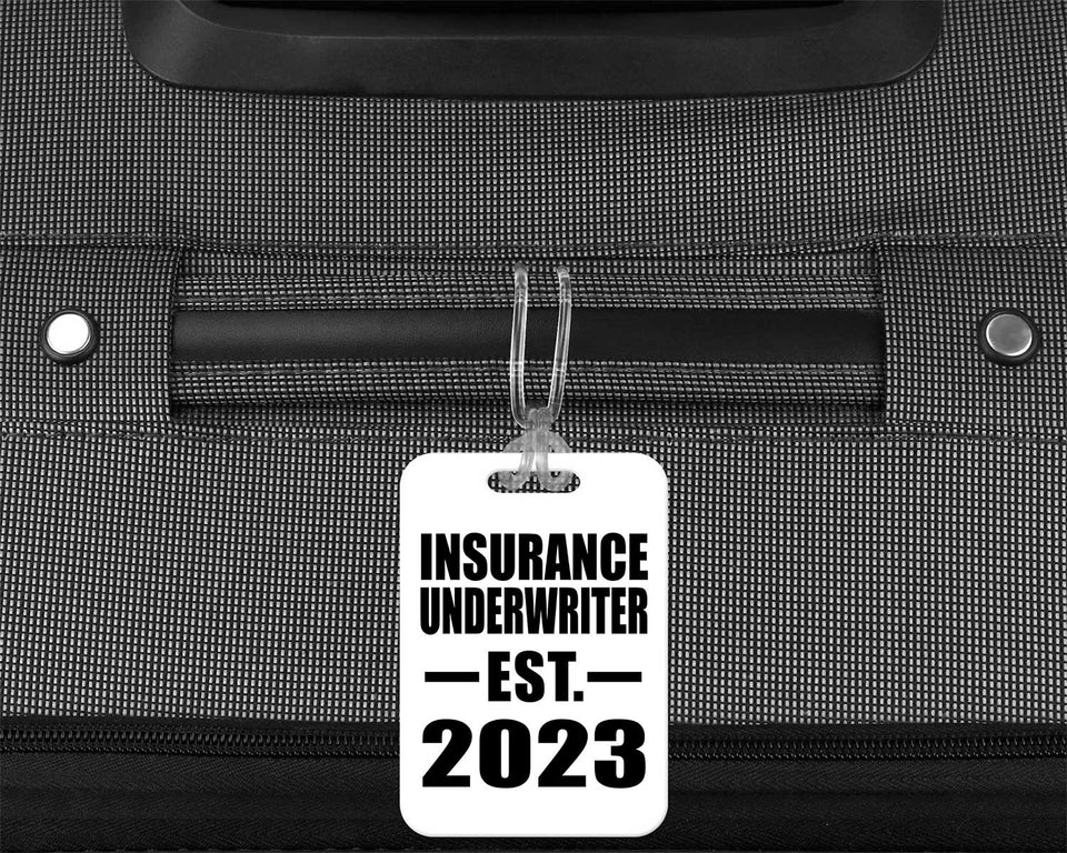 Insurance Underwriter Established EST. 2023 - Luggage Bag Tag