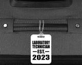 Laboratory Technician Established EST. 2023 - Luggage Bag Tag