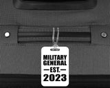 Military General Established EST. 2023 - Luggage Bag Tag