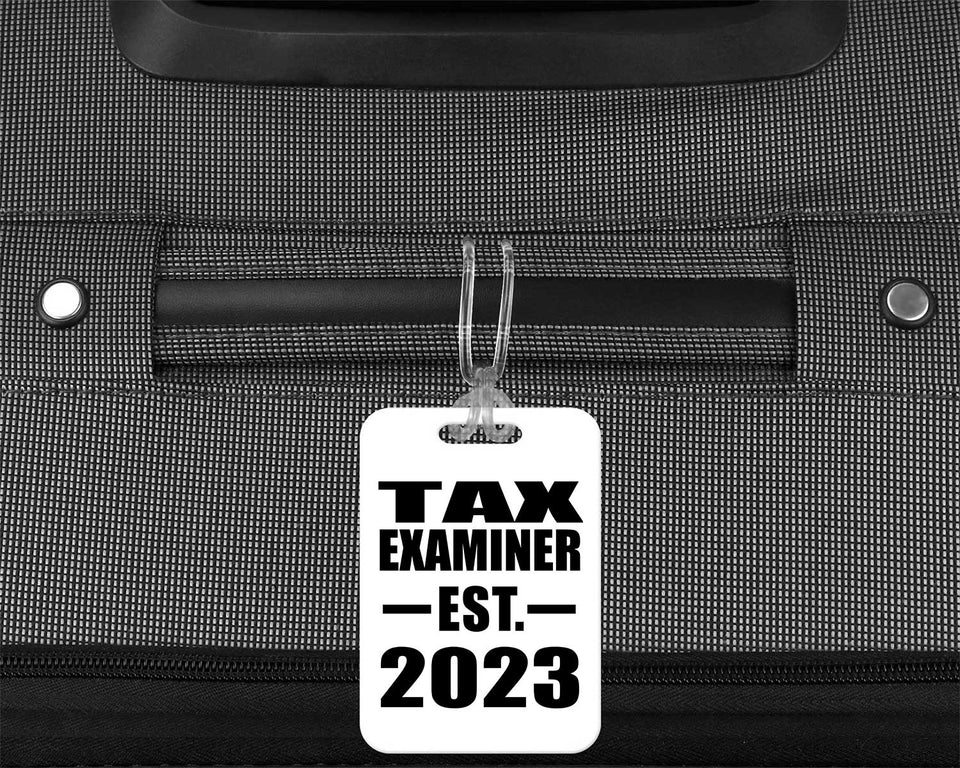 Tax Examiner Established EST. 2023 - Luggage Bag Tag