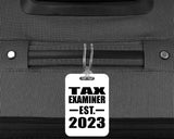 Tax Examiner Established EST. 2023 - Luggage Bag Tag
