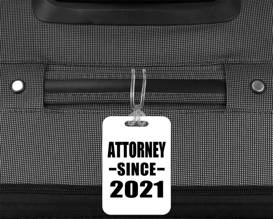 Attorney Since 2021 - Luggage Bag Tag