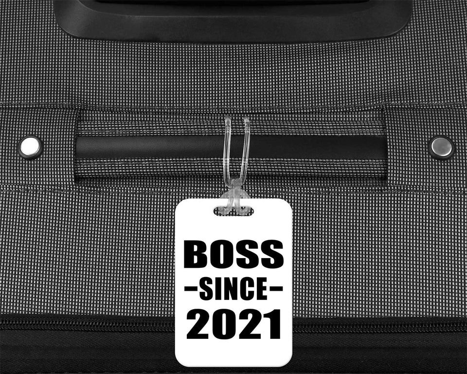 Boss Since 2021 - Luggage Bag Tag