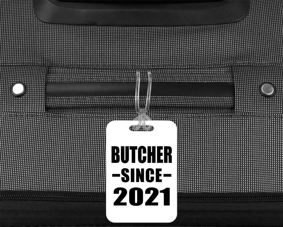Butcher Since 2021 - Luggage Bag Tag