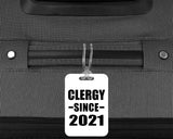 Clergy Since 2021 - Luggage Bag Tag