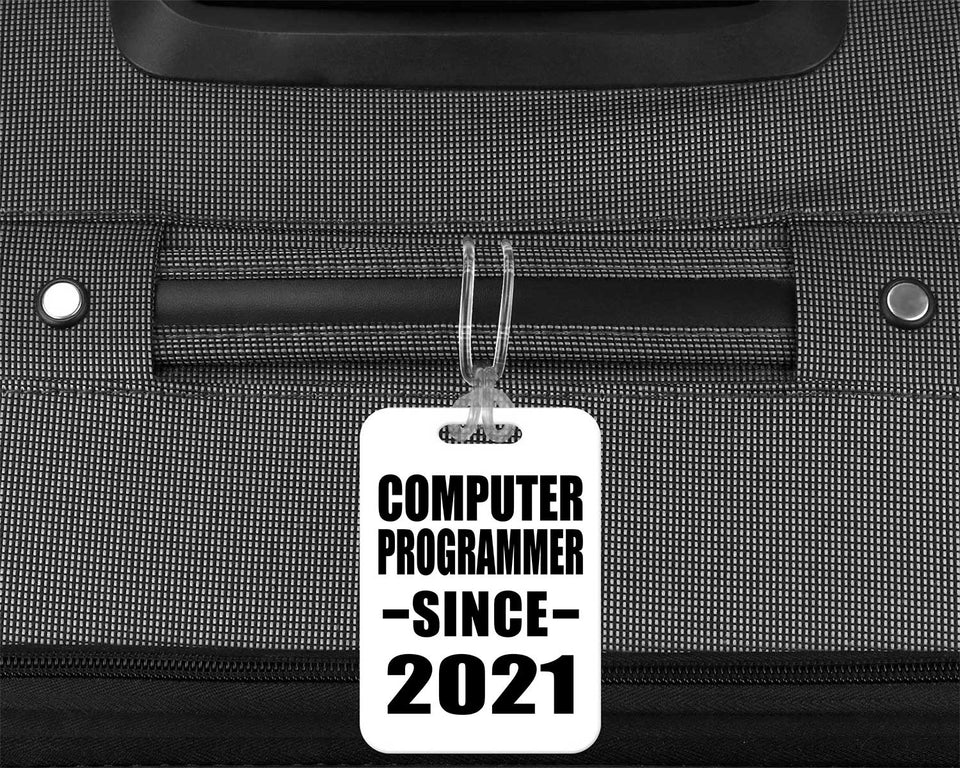 Computer Programmer Since 2021 - Luggage Bag Tag