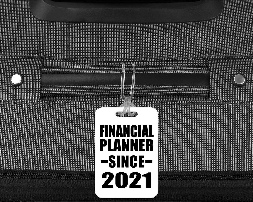 Financial Planner Since 2021 - Luggage Bag Tag