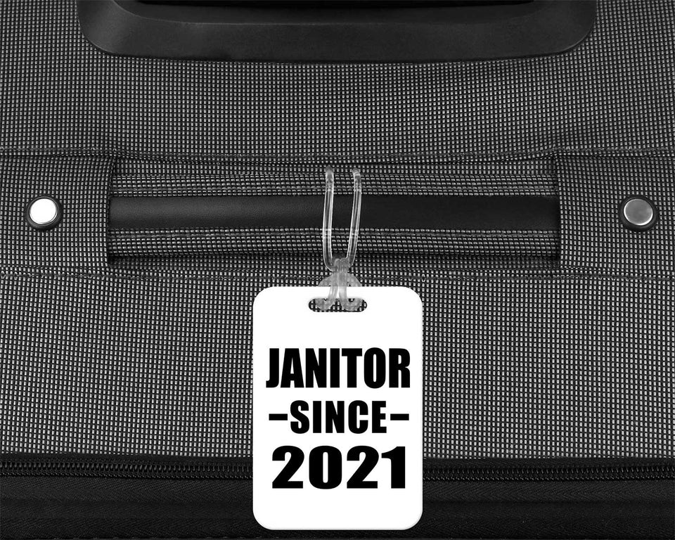 Janitor Since 2021 - Luggage Bag Tag