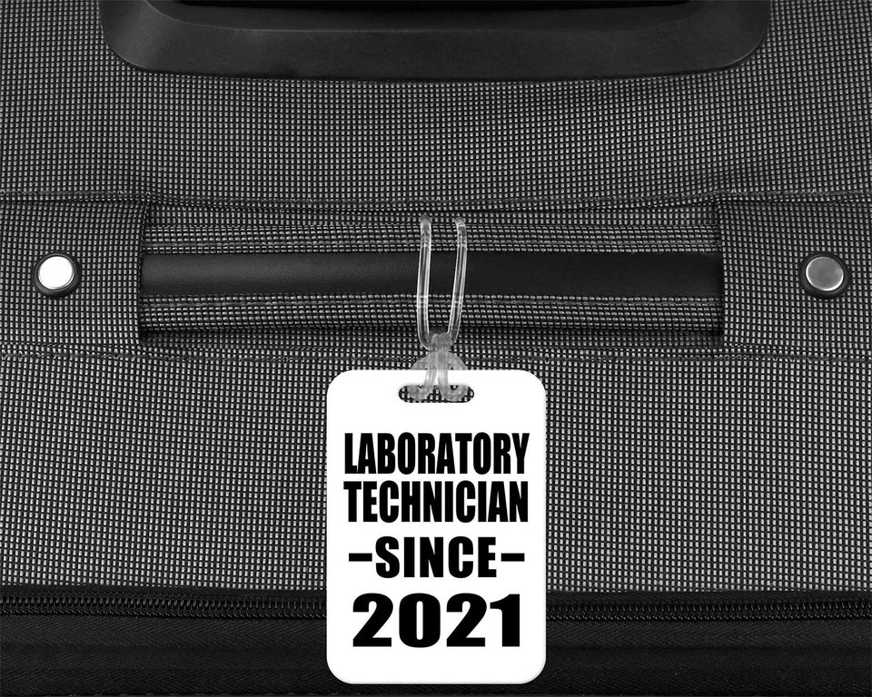 Laboratory Technician Since 2021 - Luggage Bag Tag