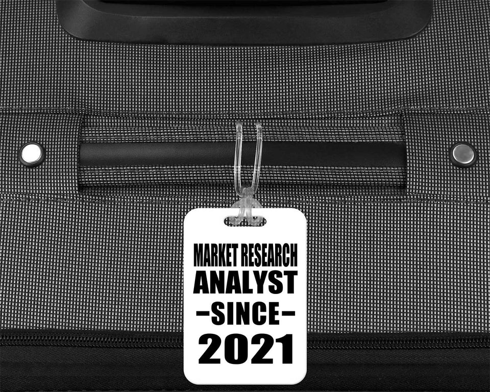 Market Research Analyst Since 2021 - Luggage Bag Tag
